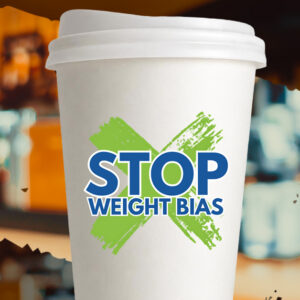 When Obesity Care Is Treated Differently, That’s Weight Bias.